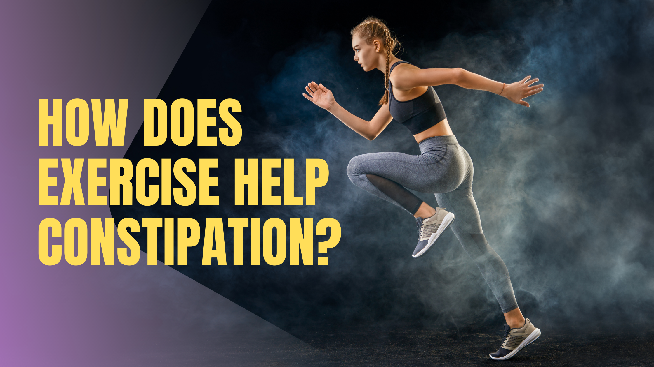 How Does Exercise Help Constipation?