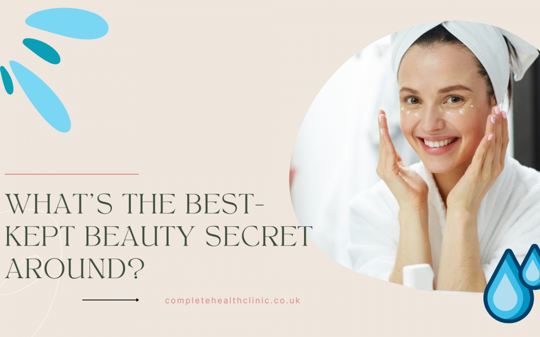 What’s the best kept beauty secret around?